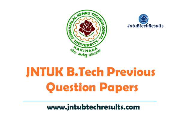 JNTUK B.Tech Previous Question Papers